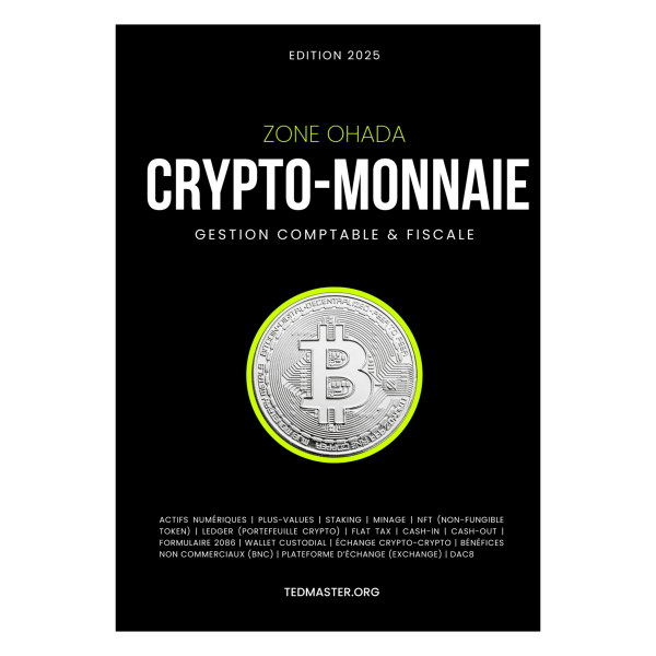 Crypto-monnaie :  Gestion Comptable et fiscale - Zone OHADA